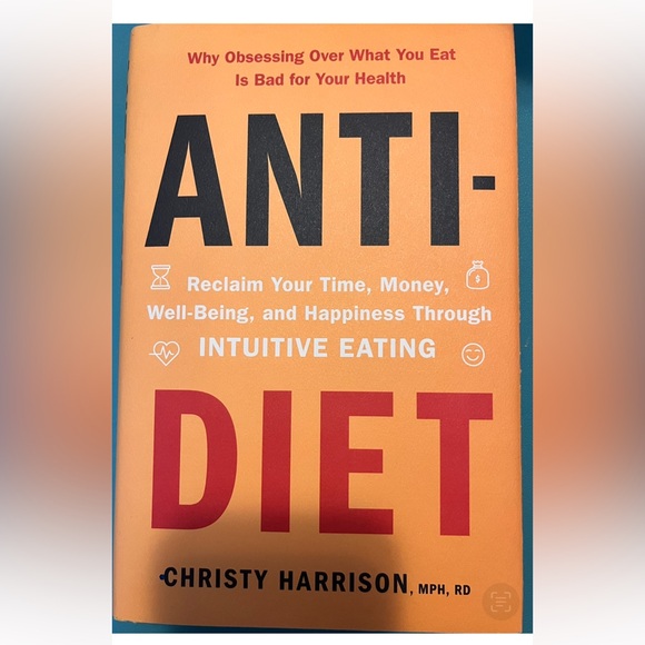 Christy Harrison MPH RD:  Anti-Diet hardcover book - Picture 4 of 4